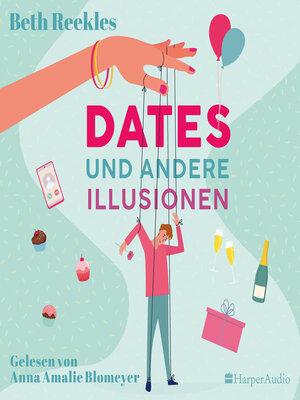 cover image of Dates und andere Illusionen
